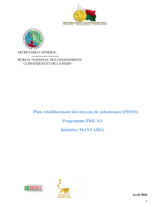 Plan Rétablissement des Moyens de Subsistance (PRMS) : Programme PRE-AA – Initiative MANTADIA